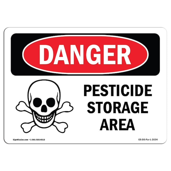 Safety Sign, OSHA Danger, 7" Height, Aluminum, Pesticide Storage Area, Landscape